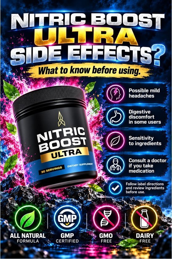 Nitric Boost Ultra side effects and safety overview